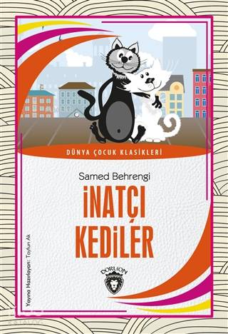 İnatçı Kediler - Samed Behrengi
