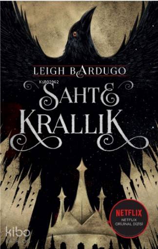 Sahte Krallık - Leigh Bardugo