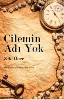 Çilemin Adı Yok