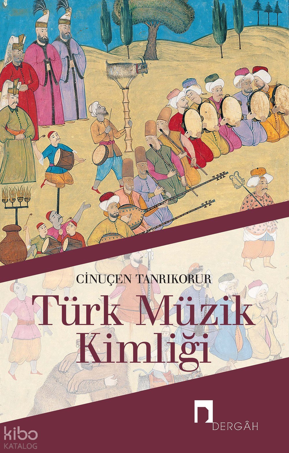 Türk Müzik Kimliği - Cinuçen Tanrıkorur
