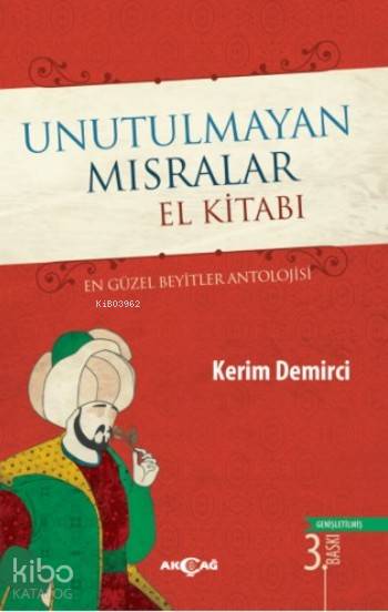 Unutulmayan Mısralar El Kitabı - Kerim Demirci