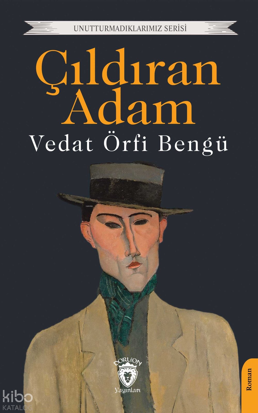 Çıldıran Adam - Vedat Örfi Bengü