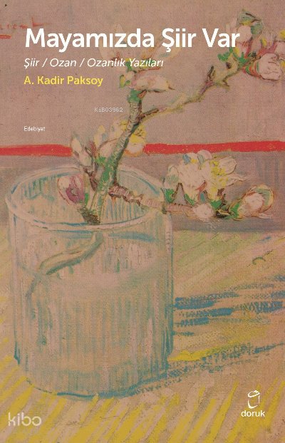Mayamızda Şiir Var - A. Kadir Paksoy