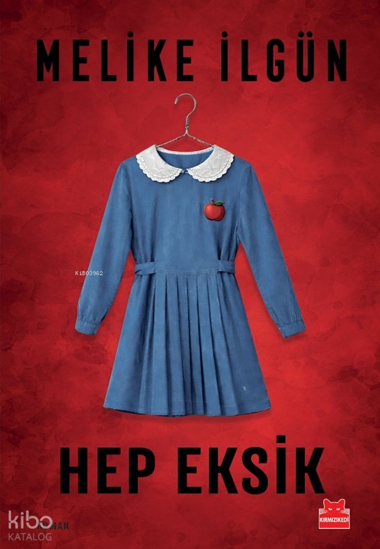 Hep Eksik - Melike İlgün