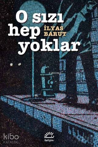 O Sızı Hep Yoklar