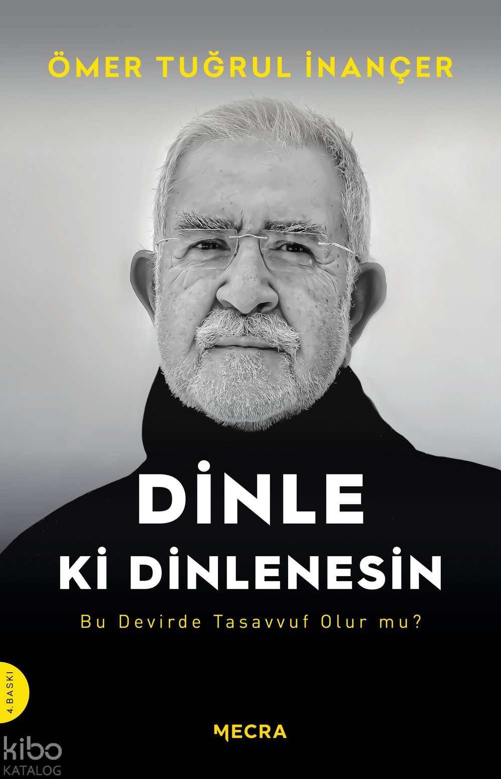 Dinle ki Dinlenesin - Ömer Tuğrul İnançer