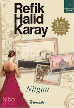 Nilgün - Refik Halid Karay