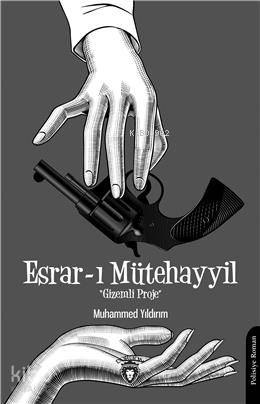 Esrar-I Mütehayyil - Muhammed Yıldırım