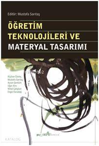 Öğretim Teknolojileri ve Materyal Tasarımı