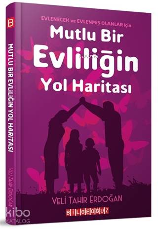 Mutlu Bir Evliliğin Yol Haritası