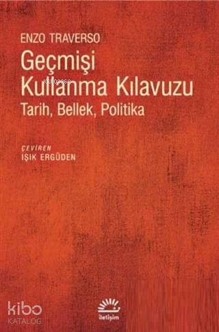 Geçmişi Kullanma Kılavuzu