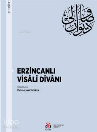 Erzincanlı Visali Divanı - Mehmet Akif Gözitok