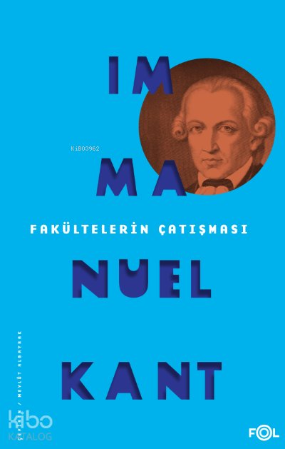 Fakültelerin Çatışması - Immanuel Kant
