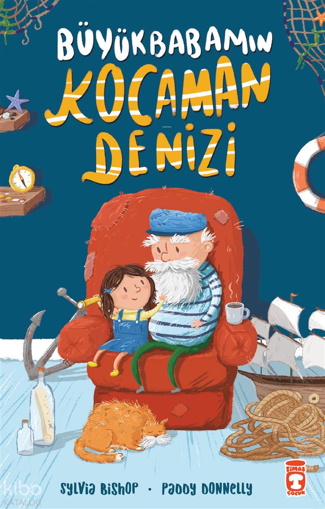 BÜYÜKBABAMIN KOCAMAN DENİZİ