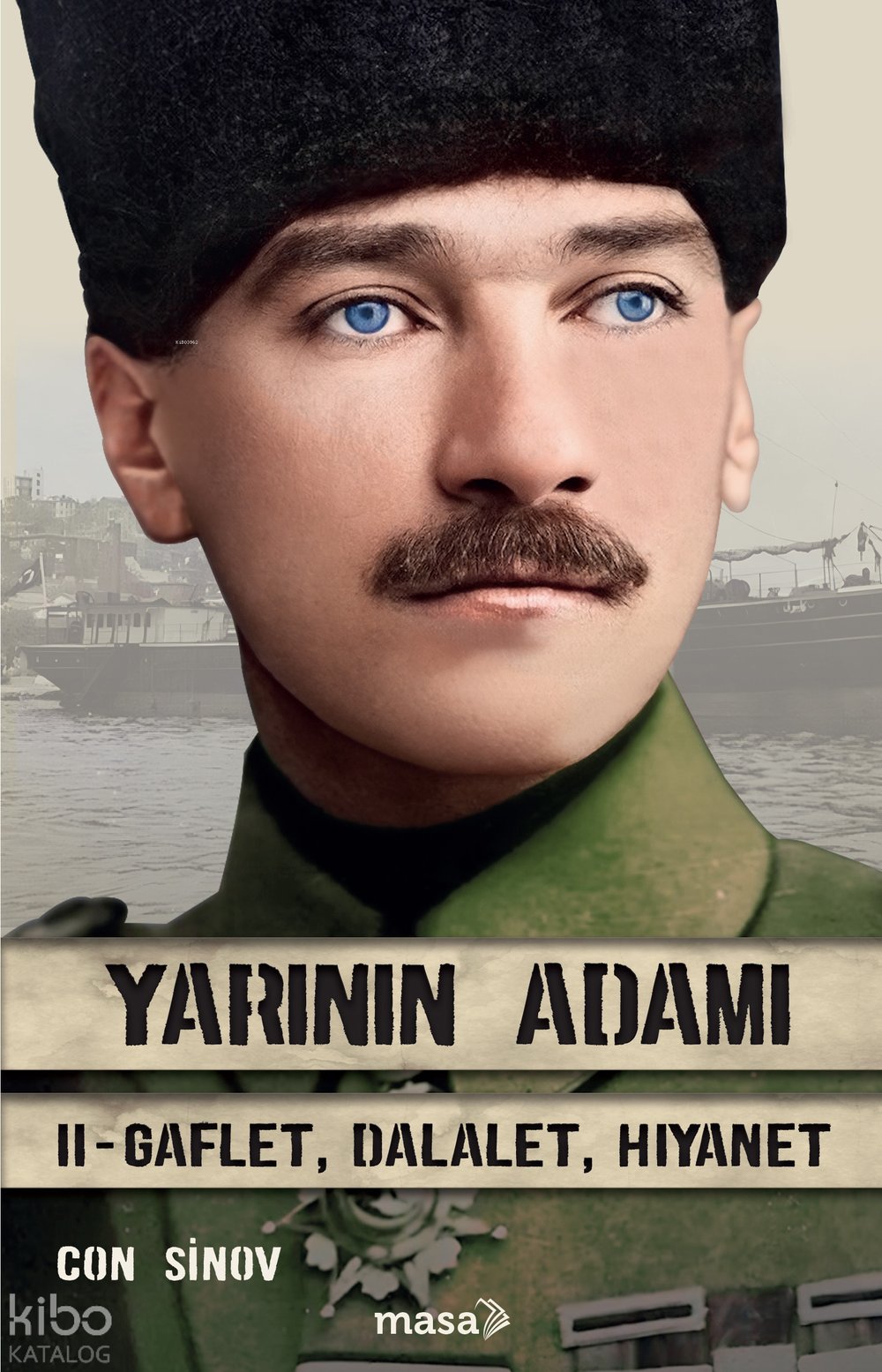 Yarının Adamı 2 - Gaflet, Dalalet, Hıyanet - Con Sinov