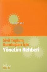 Sivil Toplum Kuruluşları İçin Yönetim Rehberi