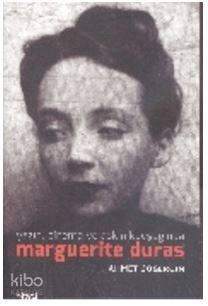 Yazın, Sinema ve Aşkın Kavşağında Marguerite Duras - Ahmet Gögercin