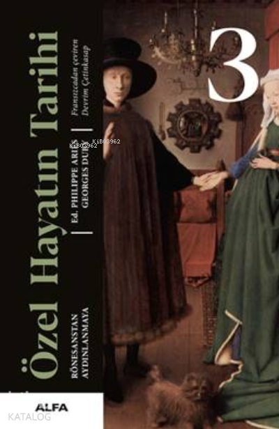 Özel Hayatın Tarihi 3 - Ciltli - Georges Duby
