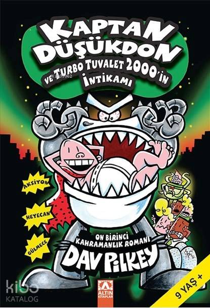 Kaptan Düşükdon ve Turbo Tuvalet 2000'in İntikamı
