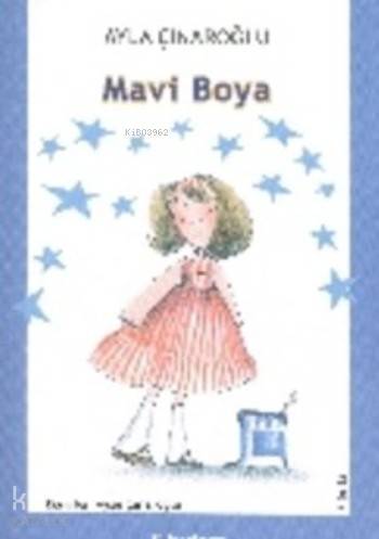 Mavi Boya - Ayla Çınaroğlu
