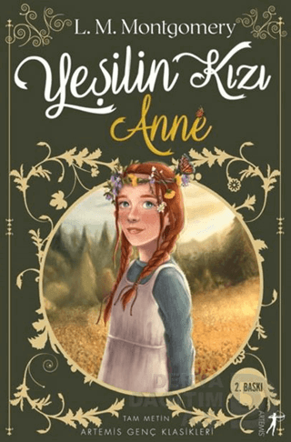Yeşilin Kızı Anne - L. M. Montgomery