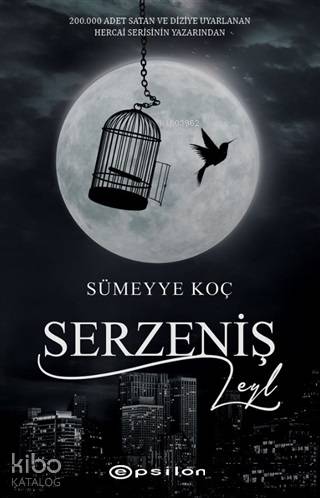 Serzeniş - Leyl - Sümeyye Koç