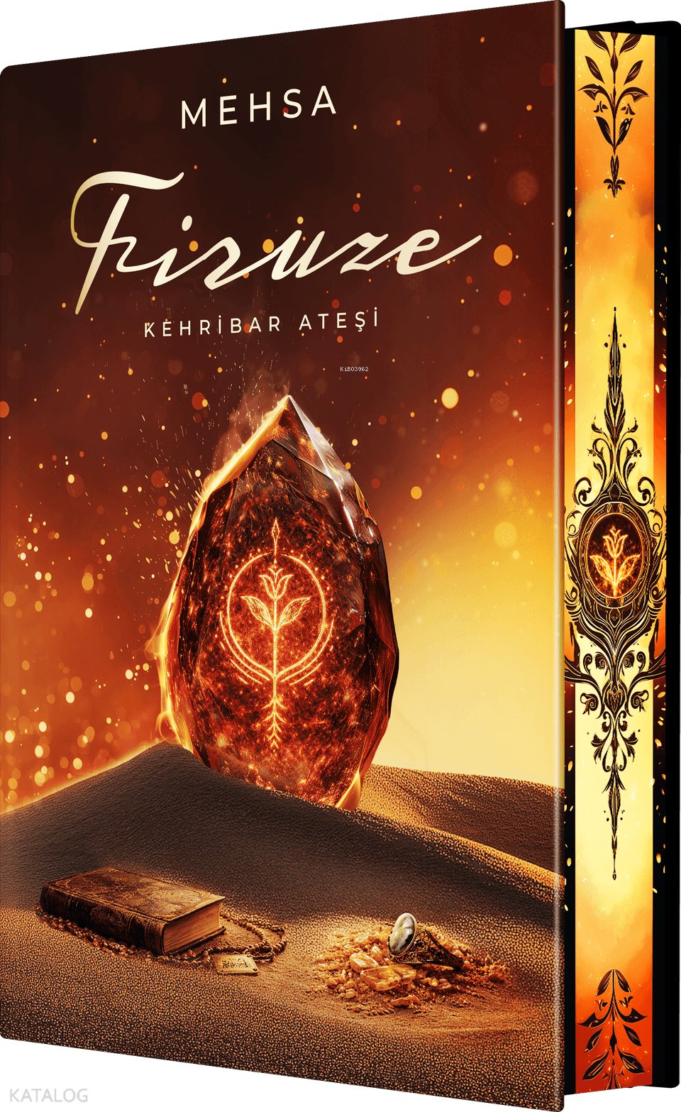 Firuze 1: Kehribar Ateşi (Yan Boyamalı)