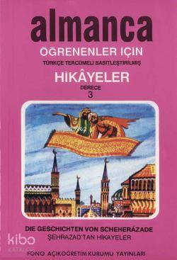 Türkçe Tercümeli, Basitleştirilmiş Hikayeler| Şehrazad'tan Hikayeler