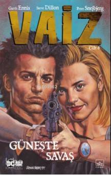 Vaiz 6 – Güneşte Savaş - Garth Ennis