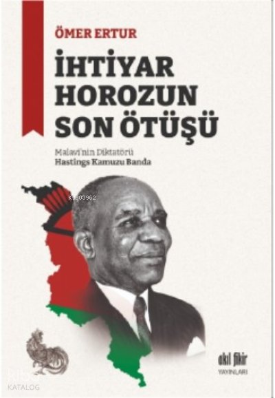 İhtiyar Horozun Son Ötüşü - Ömer Ertur