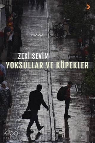 Yoksullar ve Köpekler