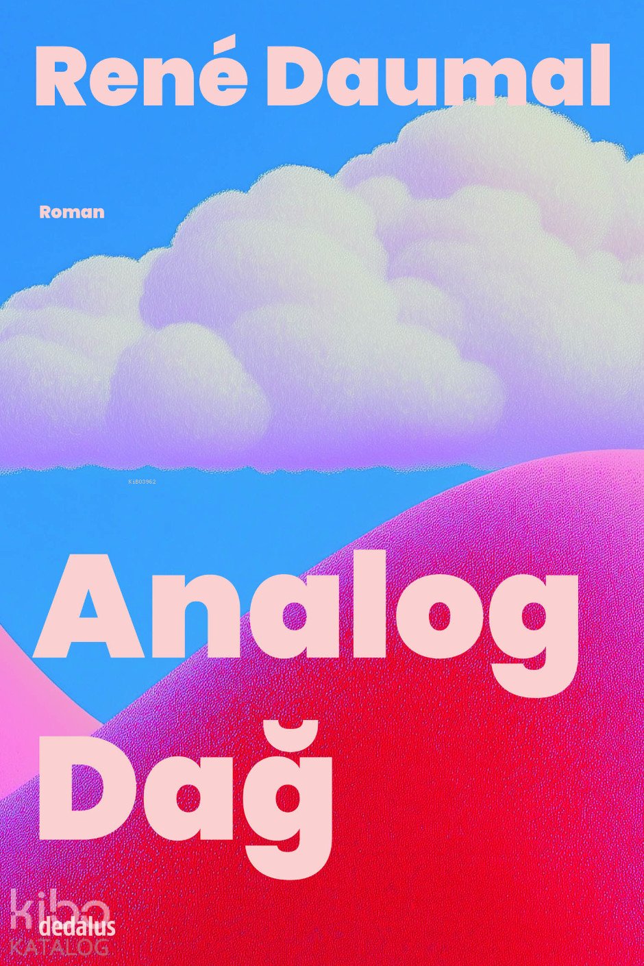Analog Dağ - Rene Daumal