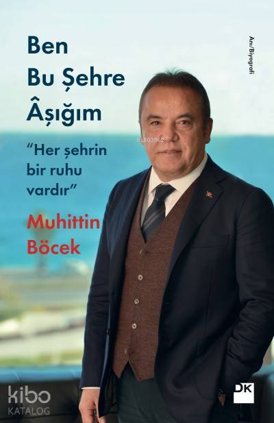 Ben Bu Şehre Aşığım - Muhittin Böcek