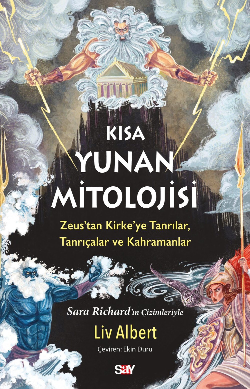 Kısa Yunan Mitolojisi - Liv Albert