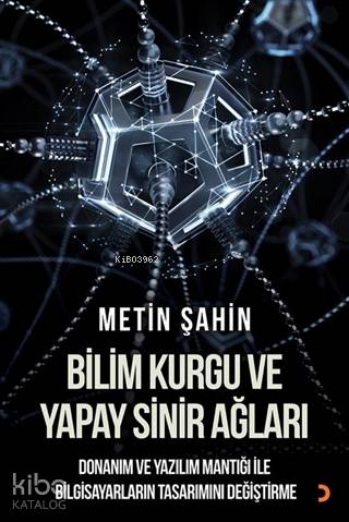 Bilim Kurgu ve Yapay Sinir Ağları - Metin Şahin