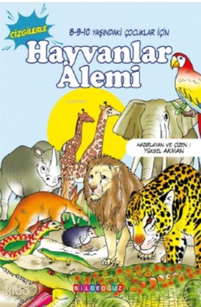 Çizgilerle Hayvanlar Alemi - Yüksel Akman
