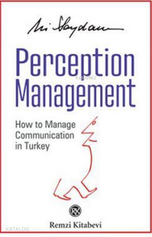 Perception Management - Ali Saydam