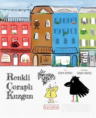 RENKLİ ÇORAPLI KUZGUN