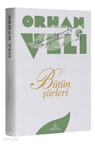 Orhan Veli – Bütün Şiirleri - Orhan Veli Kanık