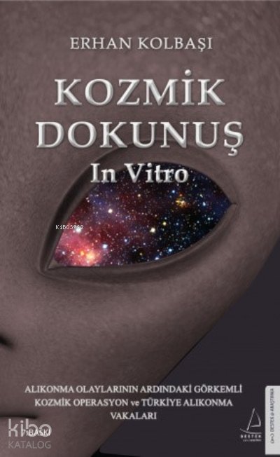 Kozmik Dokunuş In Vitro - Erhan Kolbaşı