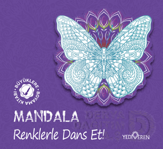 MANDALA - RENKLERLE DANS ET