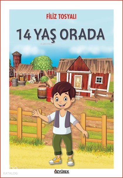 14 Yaş Orada - Filiz Tosyalı