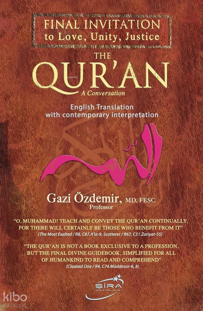 The Qur’an: A Conversation (Ciltli) - Gazi Özdemir