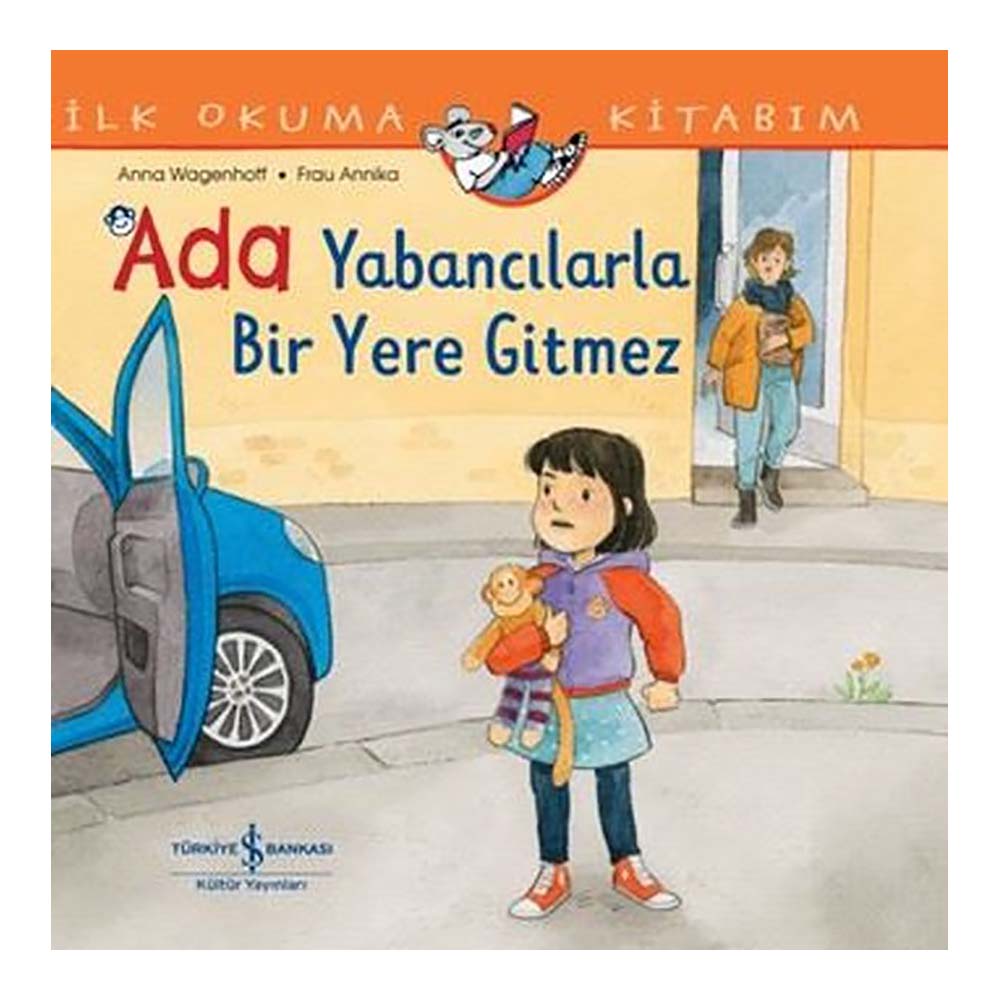 ADA YABANCILARLA BİR YERE GİTMEZ