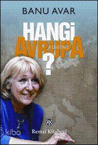 Hangi Avrupa? - Banu Avar