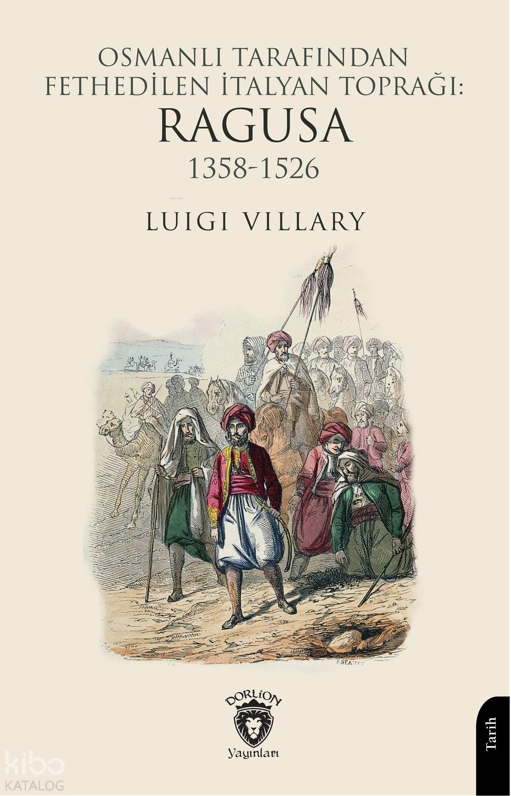 Osmanlı Tarafından Fethedilen İtalyan Toprağı: Ragusa 1358-1526