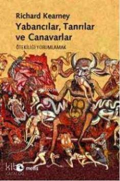 Yabancılar, Tanrılar ve Canavarlar