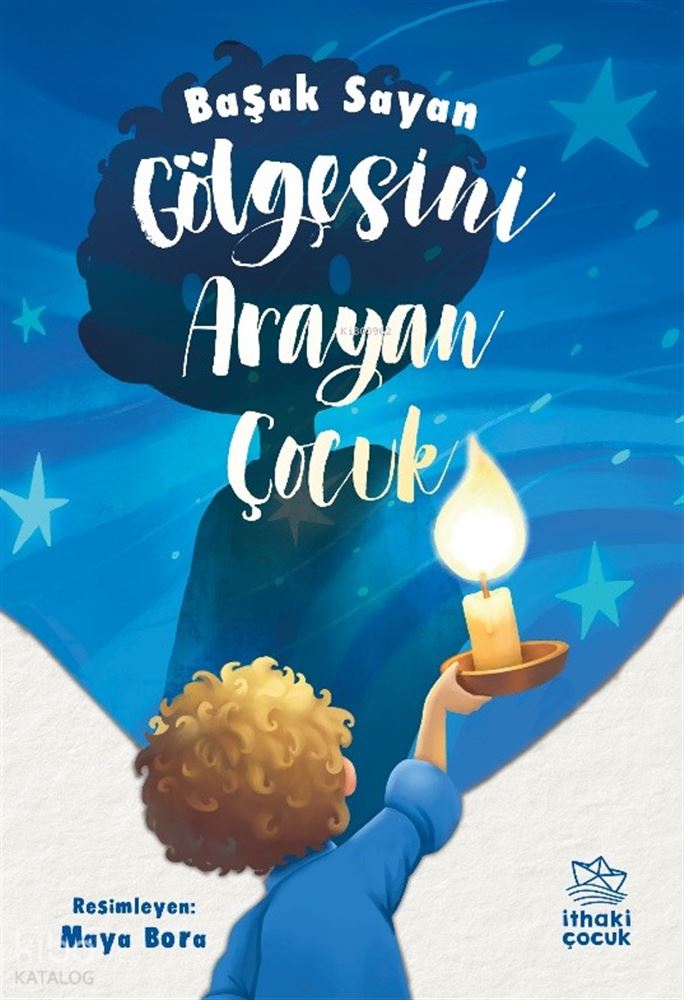GÖLGESİNİ ARAYAN ÇOCUK