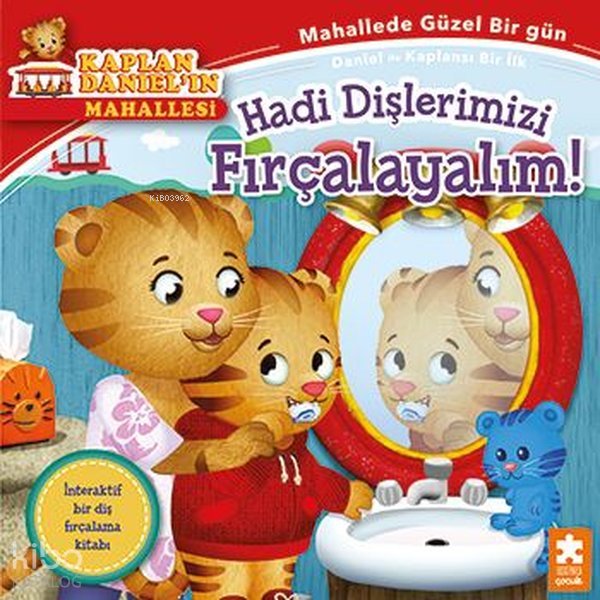 Kaplan Daniel'in Mahallesi - Hadi Dişlerimizi Fırçalayalım! - Alexandra Cassel Schwartz