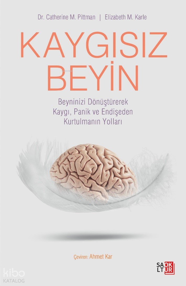 Kaygısız Beyin